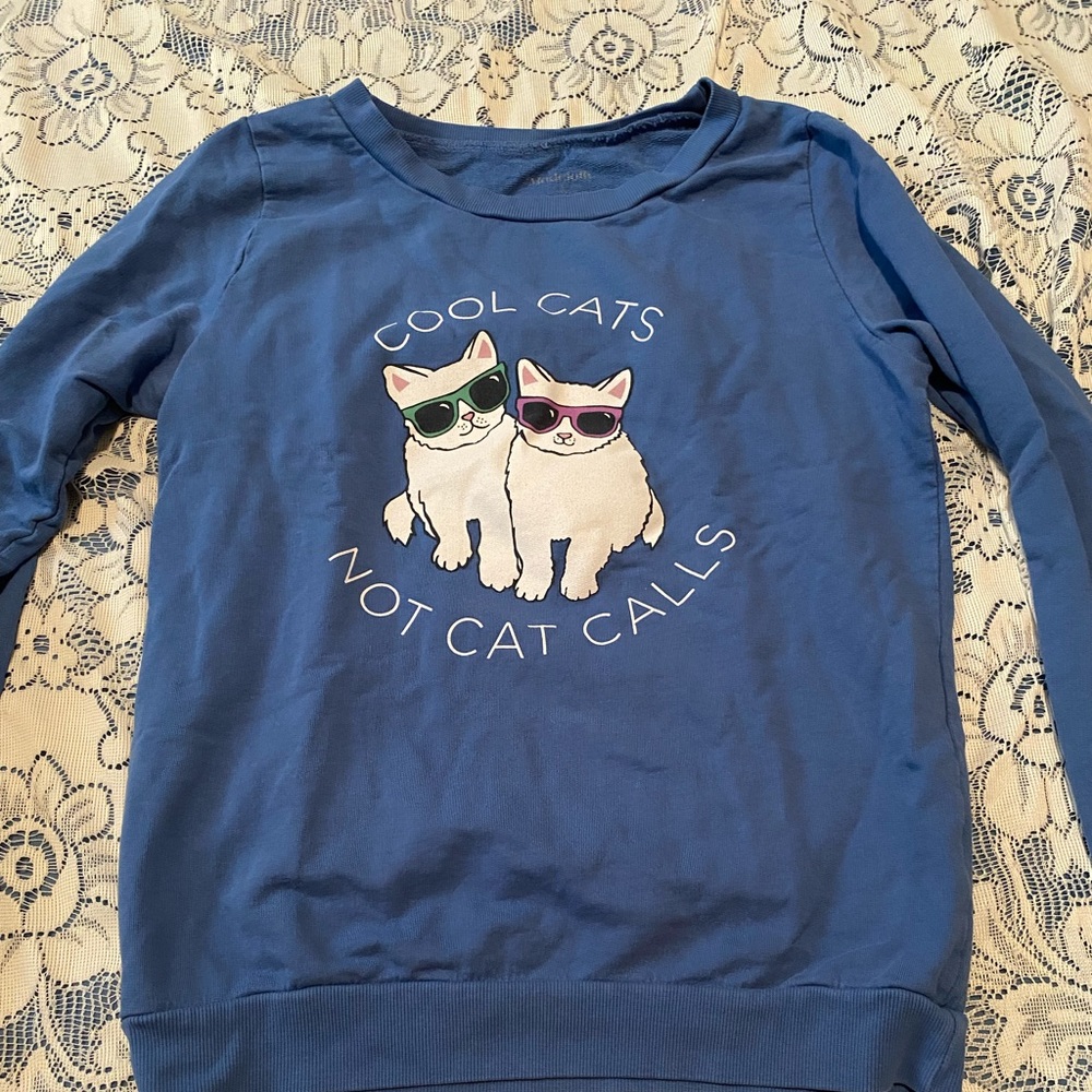 “Cool cats, not cat calls” sweatshirt